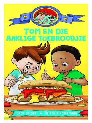 cover image of Tom en die aaklige toebroodjie